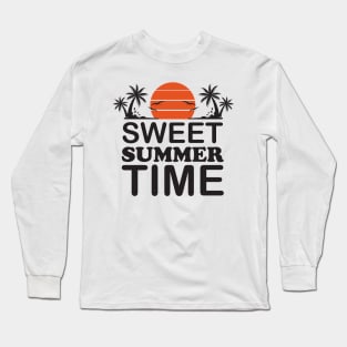 Sweet Summer Time Long Sleeve T-Shirt